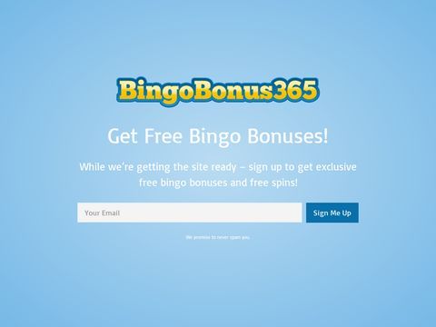 BingoBonus365.com - Biggest Bonuses, Reviews, Information