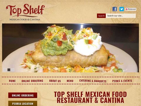 Top Shelf Mexican Food