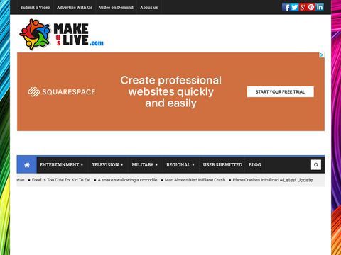 Makeuslive.com: Worlds Most Amazing, Funny & Entertained Vi