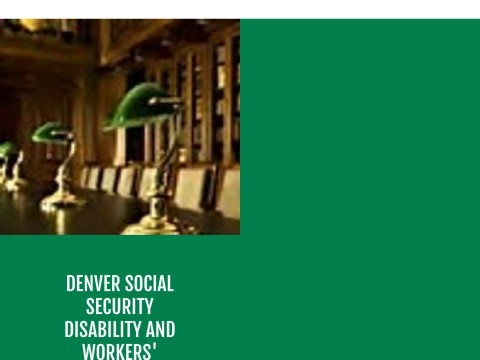 Denver Social Security Disability Lawyer